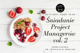 Śniadanie Project Managerów vol. 2