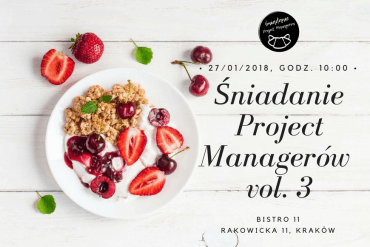 Śniadanie Project Managerów vol. 3