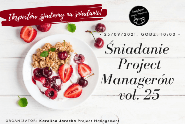 Śniadanie Project Managerów vol. 25 Kraków